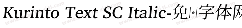 Kurinto Text SC Italic字体转换
